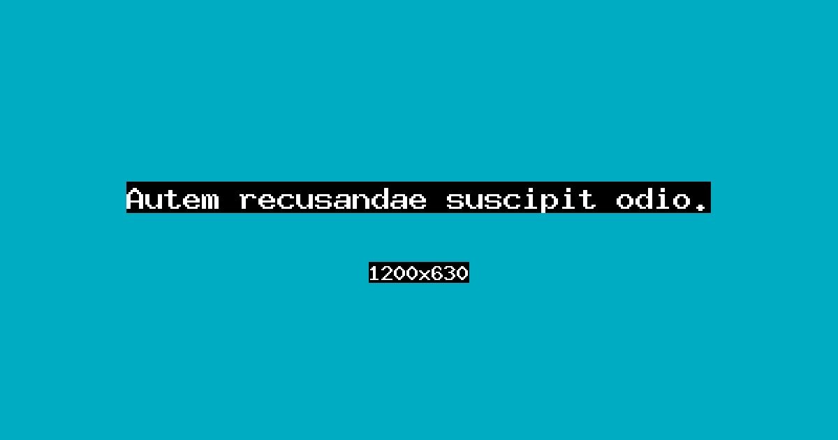 Event cover: Autem recusandae suscipit odio.